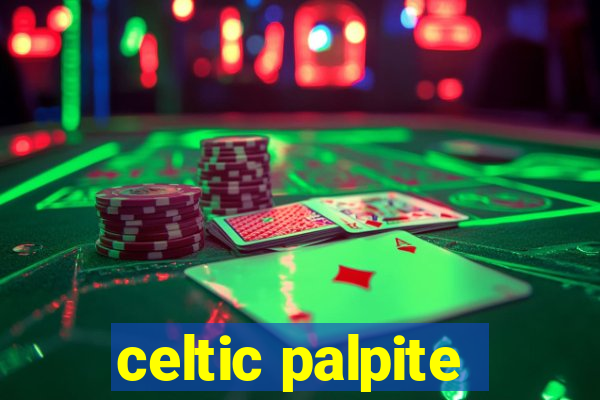 celtic palpite